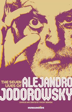 The Seven Lives of Alejandro Jodorowsky