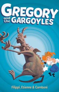 Gregory and the Gargoyles Vol.1
