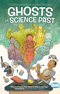 Ghosts of Science Past