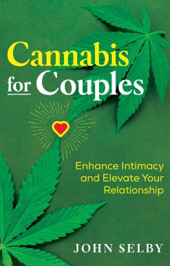 Cannabis for Couples: Enhance Intimacy and Elevate Your Relationship