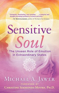 Sensitive Soul: The Unseen Role of Emotion in Extraordinary States