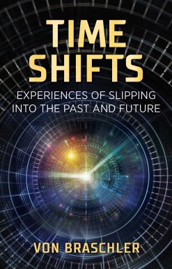 Time Shifts: Experiences of Slipping into the Past and Future
