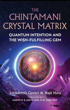 The Chintamani Crystal Matrix: Quantum Intention and the Wish-Fulfilling Gem