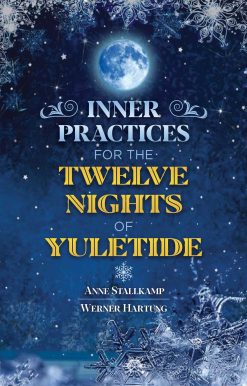 Inner Practices for the Twelve Nights of Yuletide