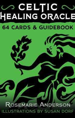 Celtic Healing Oracle: 64 Cards and Guidebook