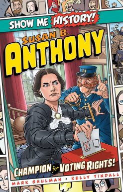 Susan B. Anthony: Champion for Voting Rights!