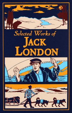Selected Works of Jack London