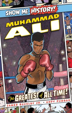 Muhammad Ali: The Greatest of All Time!