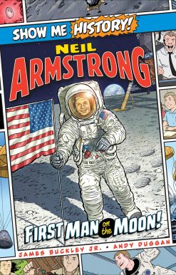Neil Armstrong: First Man on the Moon!
