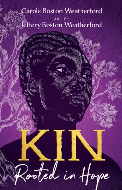 Kin: Rooted in Hope