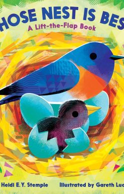 Whose Nest Is Best?: A Lift-the-Flap Book