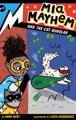 Mia Mayhem and the Cat Burglar