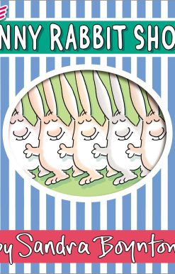 The Bunny Rabbit Show!