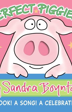 Perfect Piggies!: A Book! A Song! A Celebration!