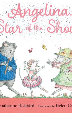 Angelina, Star of the Show