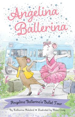 Angelina Ballerina's Ballet Tour