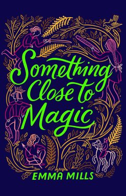 Something Close to Magic