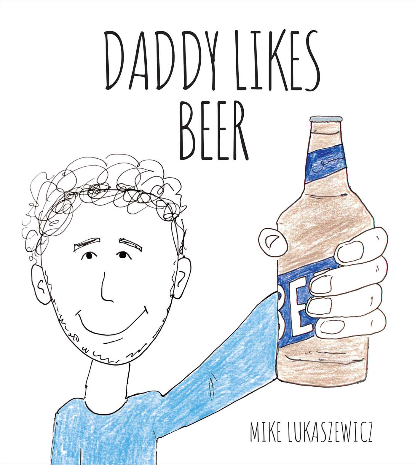 Daddy Likes Beer 1 Daddy Likes Beer