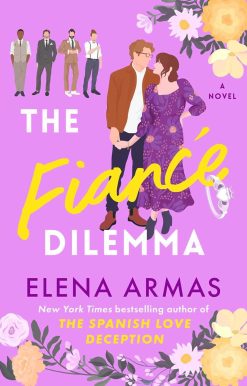The Fiance Dilemma: A Novel