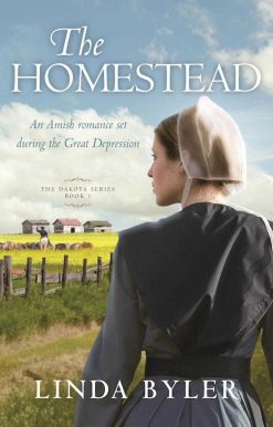 The Homestead: The Dakota Series, Book 1