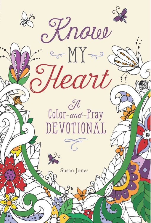 Know My Heart: A Color-and-Pray Devotional