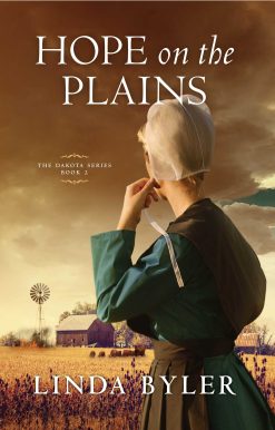 Hope on the Plains: The Dakota Series, Book 2
