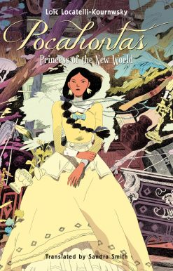 Pocahontas: Princess of the New World