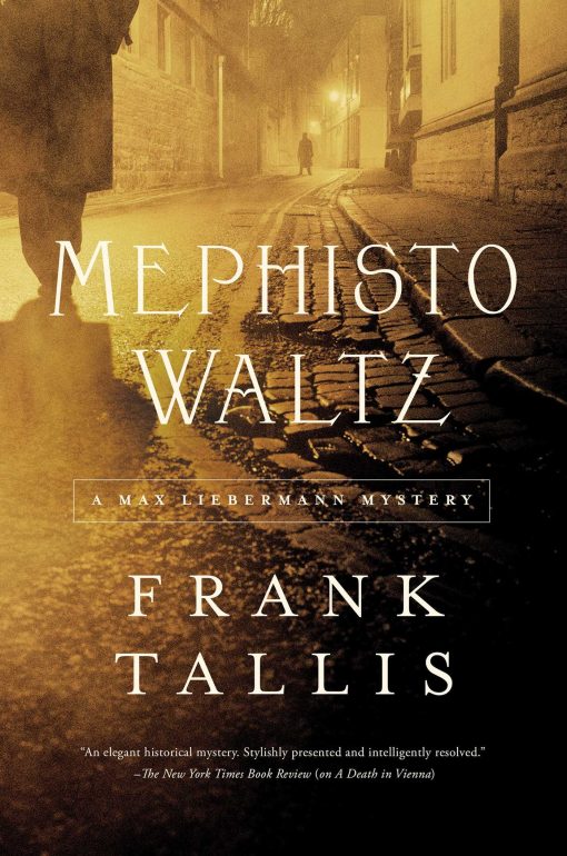 Mephisto Waltz: A Max Liebermann Mystery