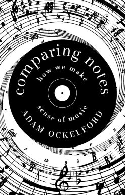 Comparing Notes: How We Make Sense of Music