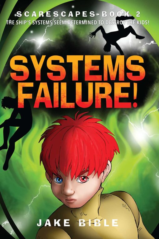 ScareScapes Book Two: Systems Failure!