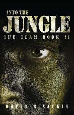 Into the Jungle: The Team Book Two