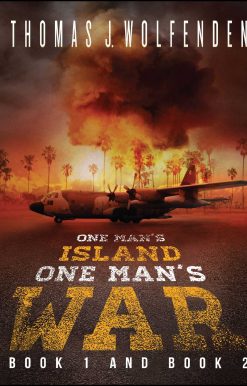 One Man's Island / One Man's War