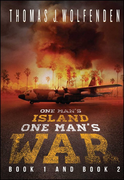 One Man's Island / One Man's War