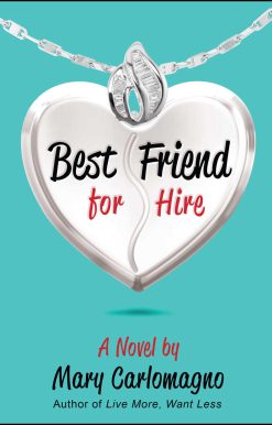 Best Friend for Hire: A Novel