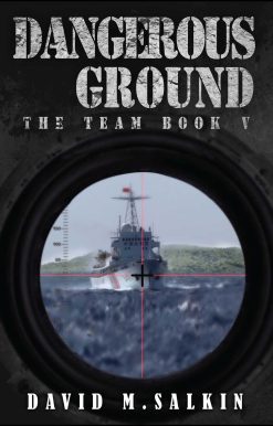 Dangerous Ground: The Team Book Five