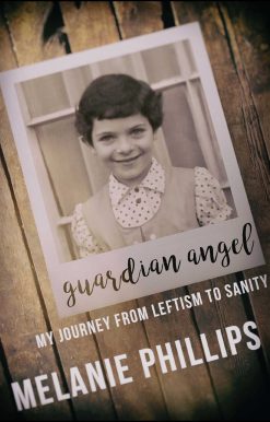 Guardian Angel: My Journey from Leftism to Sanity
