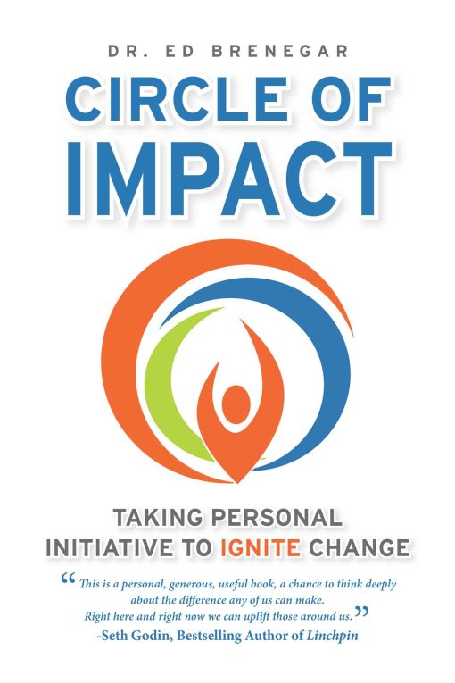 Circle of Impact: Taking Personal Initiative to Ignite Change