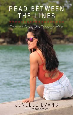 Read Between the Lines: From the Diary of a Teenage Mom