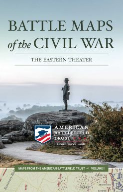 Battle Maps of the Civil War: The Eastern Theater