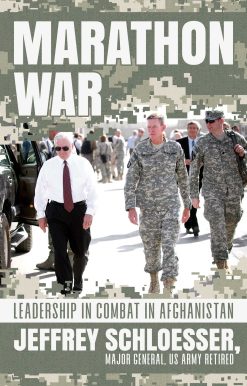 Marathon War: Leadership in Combat in Afghanistan
