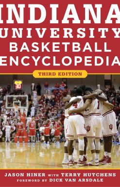Indiana University Basketball Encyclopedia
