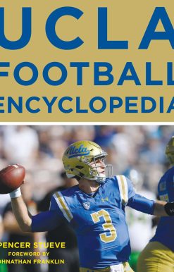UCLA Football Encyclopedia