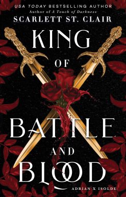King of Battle and Blood (Adrian X Isolde, 1)