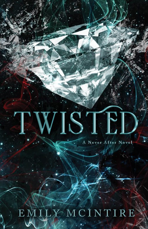 Twisted: 4 (Never After)