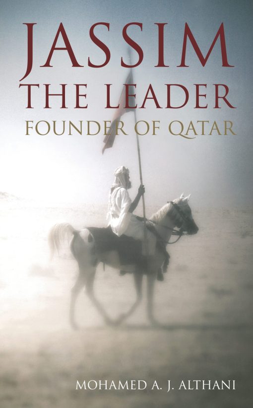 Jassim the Leader Founder of Qatar