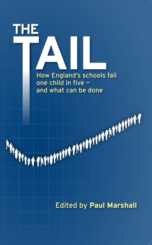 Tail How England's schools fail one child in five - and what can be done