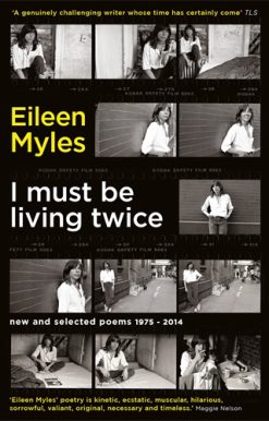 I Must Be Living Twice New and Selected Poems 1975 - 2014