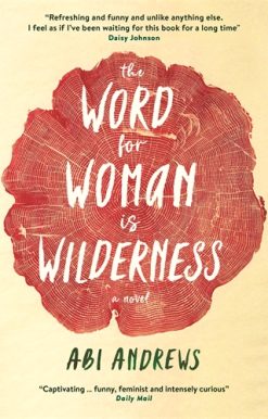 Word for Woman is Wilderness
