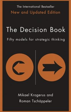 Decision Book Fifty models for strategic thinking