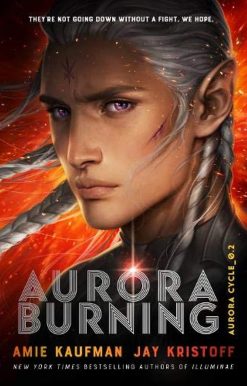 Aurora Burning: (The Aurora Cycle)